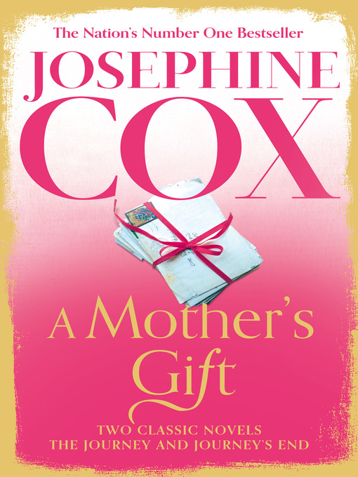 Title details for A Mother's Gift by Josephine Cox - Wait list